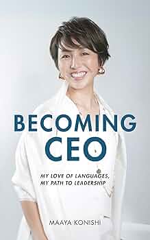 Amazon | Becoming CEO: My Love of Languages, My Path to